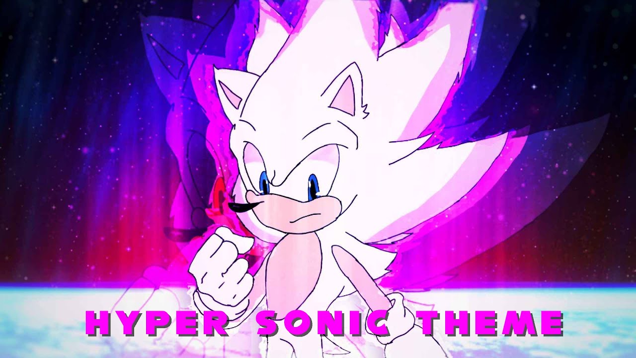 HYPER SONIC THEME OST