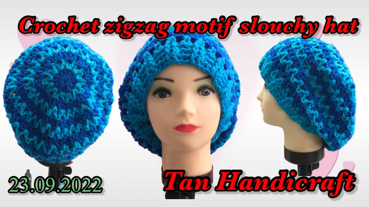 Tutorial ke 1061 - crochet zigzag motif slouchy hat for beginners