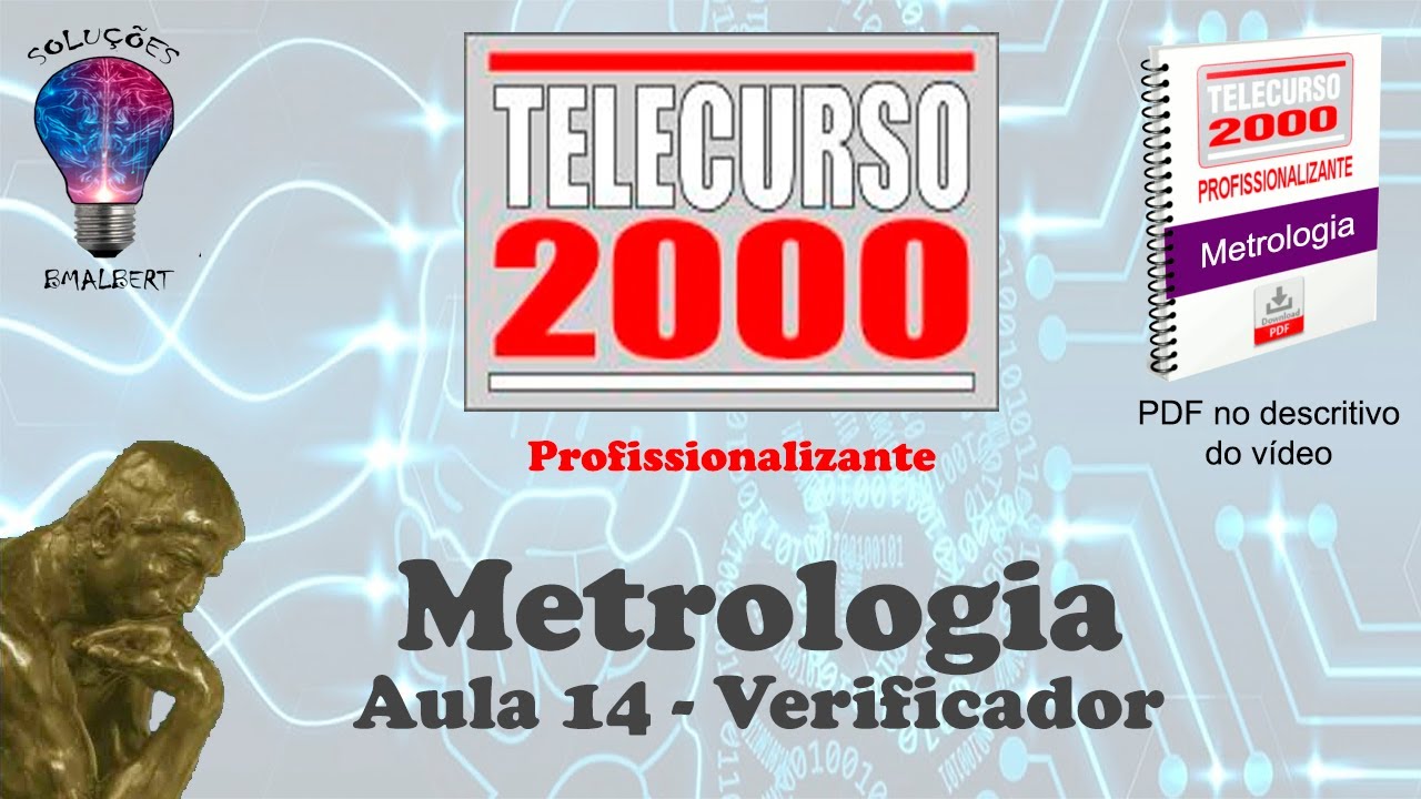 Telecurso 2000 - Metrologia - 14 Verificadores