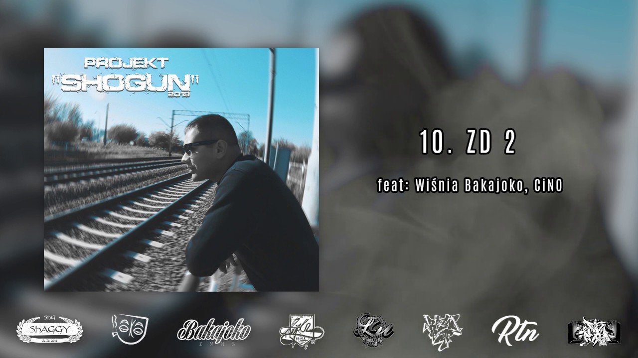 10. SHAGGY SHG - ZD 2 feat. Wiśnia Bakajoko, CiNO (PROJEKT 