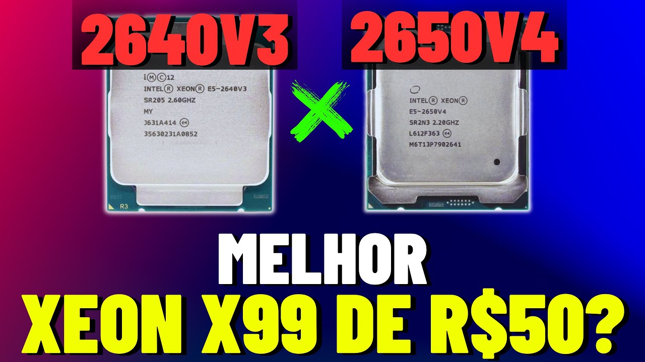 Melhor xeon de R$50? Comparativo do 2640v3 vs 2650v4 em jogos