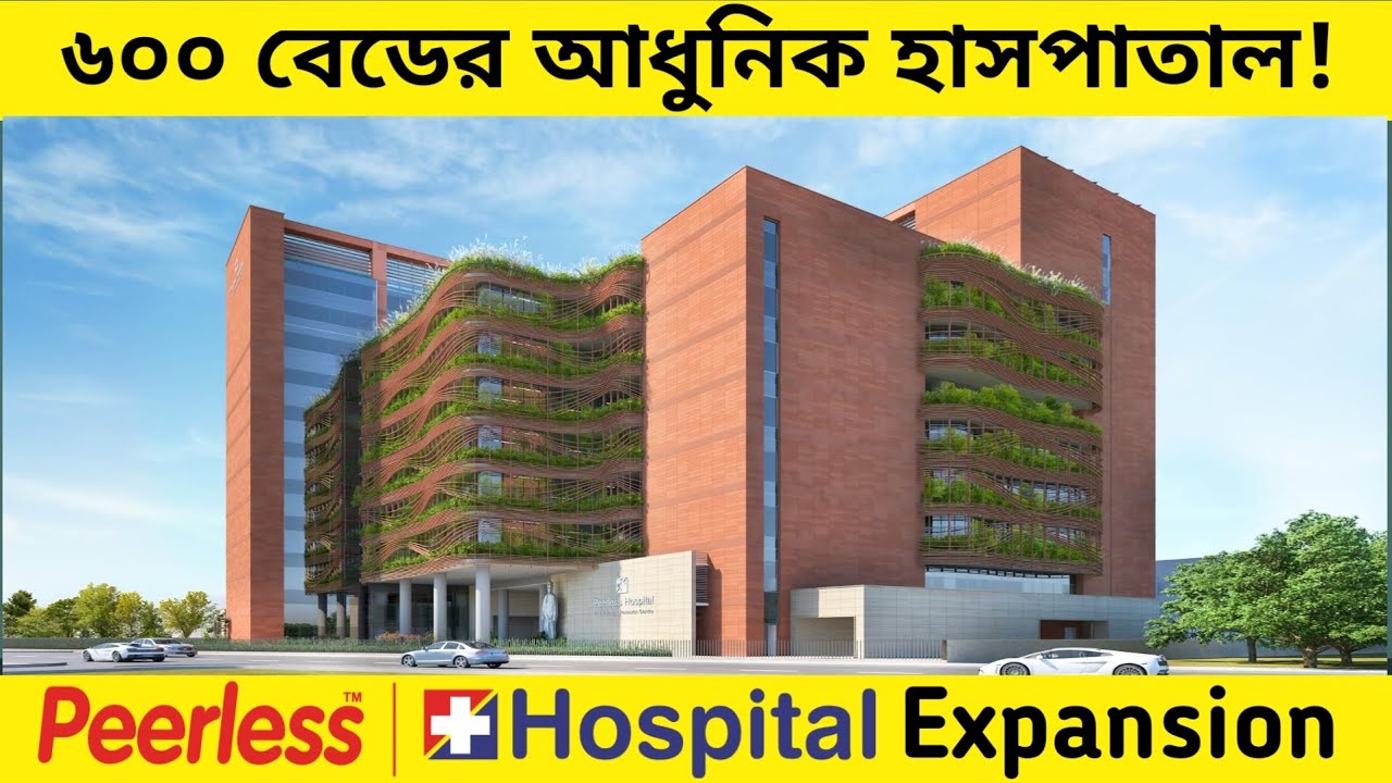 Peerless Hospital Kolkata New Building Tour 🏥 | 600 Beds, Oncology Centre @withsudipta