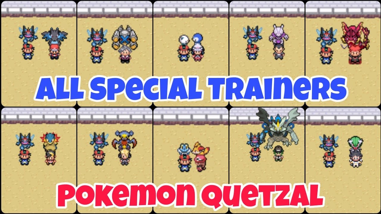 Pokemon Quetzal 0.6.9 All Special Trainers Location And Their Gifts