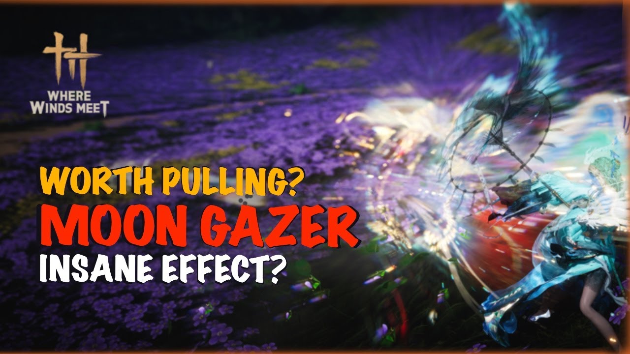 Moon Gazer Skill Skin Worth Pulling? Gacha Roll & Animation Test | Where Winds Meet