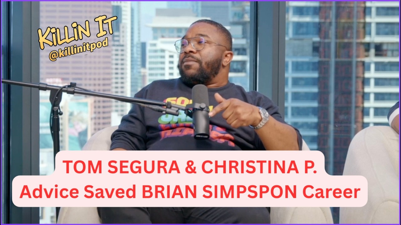 Tom Segura & Christina P. Advice That Saved Brian Simpson's Career | Killin It Podcast
