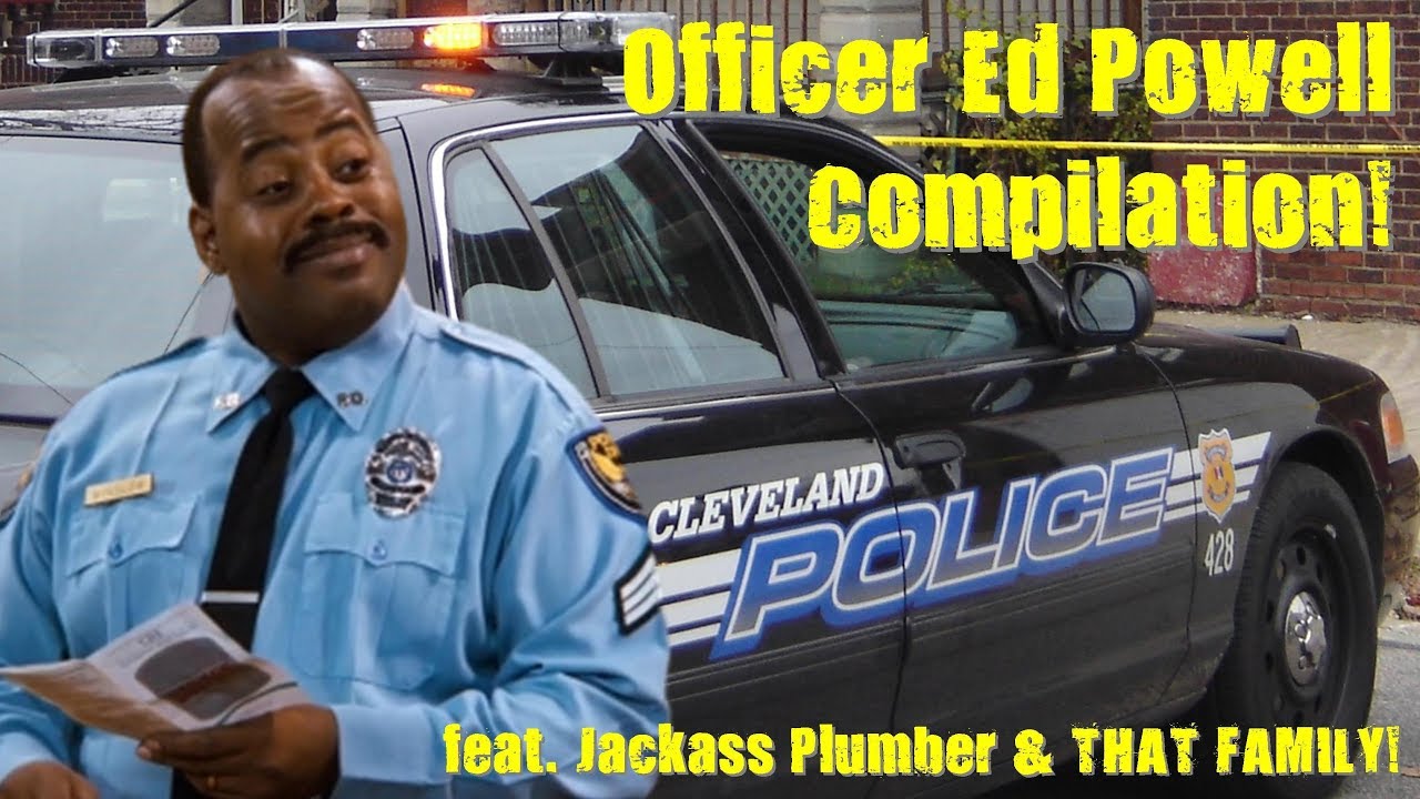 Ed Powell vs. Cleveland Cops, Jackass Plumber, THAT FAMILY & Others!