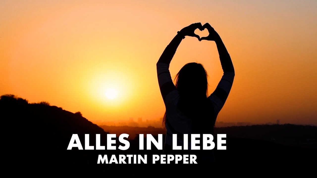 Alles in Liebe | Martin Pepper | Jahreslosung 2024 | Lyric Video (mono)