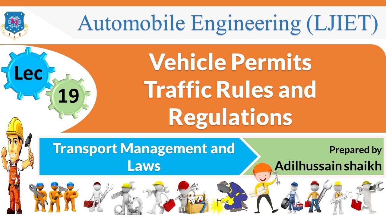 L 19 Vehicle Permits, Traffic Rules and Regulations | Transport Management and Laws | Automobile