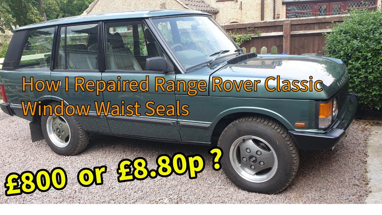 Range Rover Classic Door Waist Seals