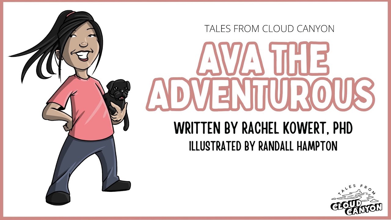 Ava the Adventurous