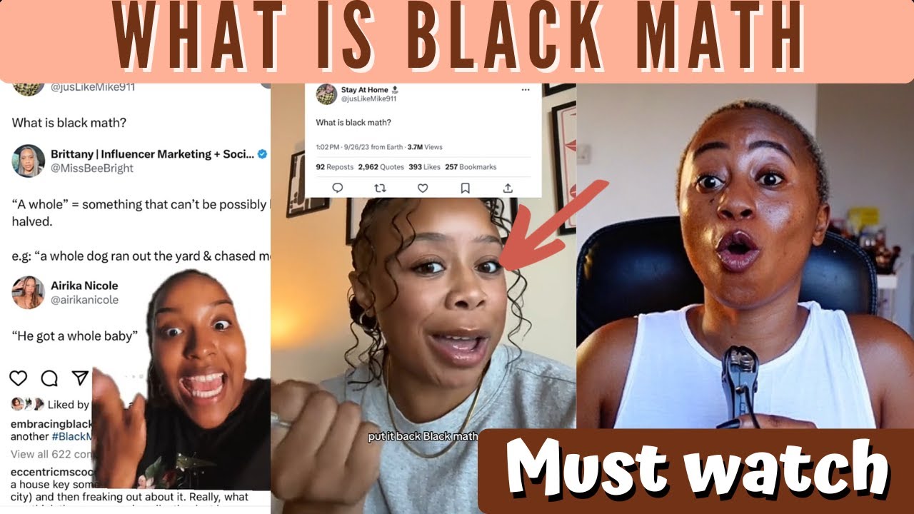 Black People Speak On Black Math -Must Watch