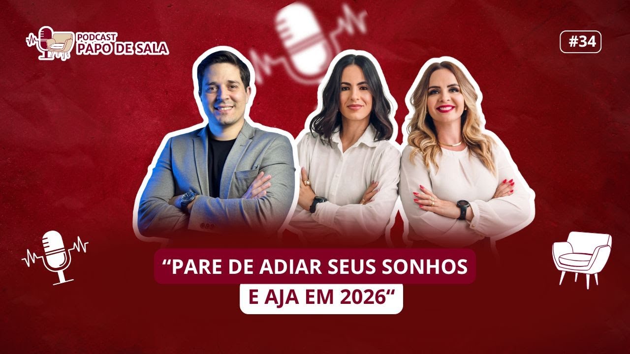 PARE DE ADIAR SEUS SONHOS E AJA EM 2026 - COM LUCAS FRANÇA