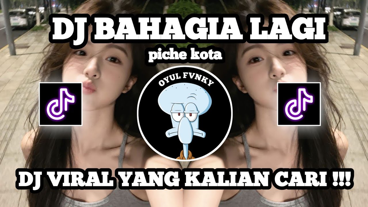 DJ BAHAGIA LAGI - PICHE KOTA VIRAL TIKTOK| DJ KICAU MANIA VIRAL 2026  !!! 