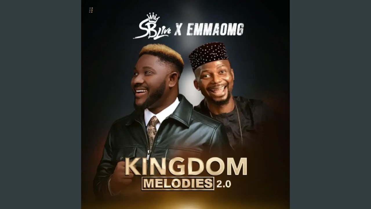 Kingdom Melodies 2.0 (feat. EmmaOMG)