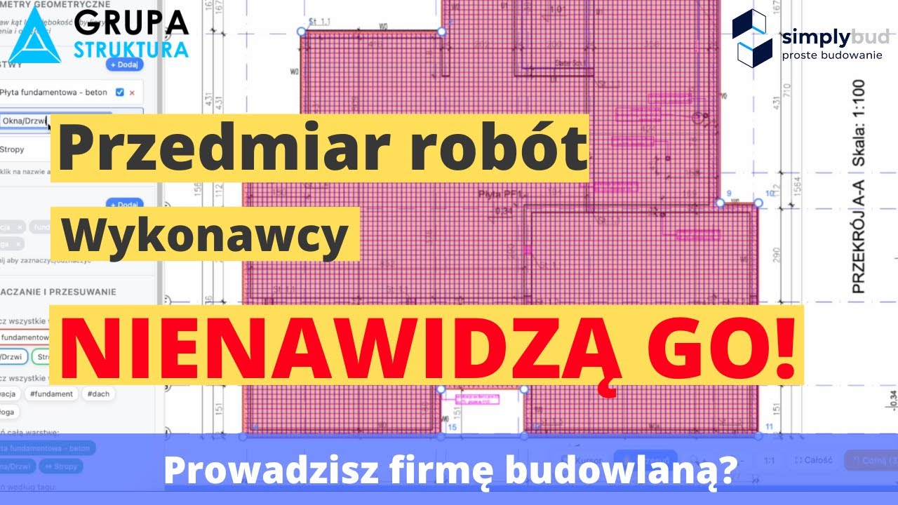 Największy problem i zmora wykonawcy! Przedmiar! Jak go robić szybciej i efektywniej?
