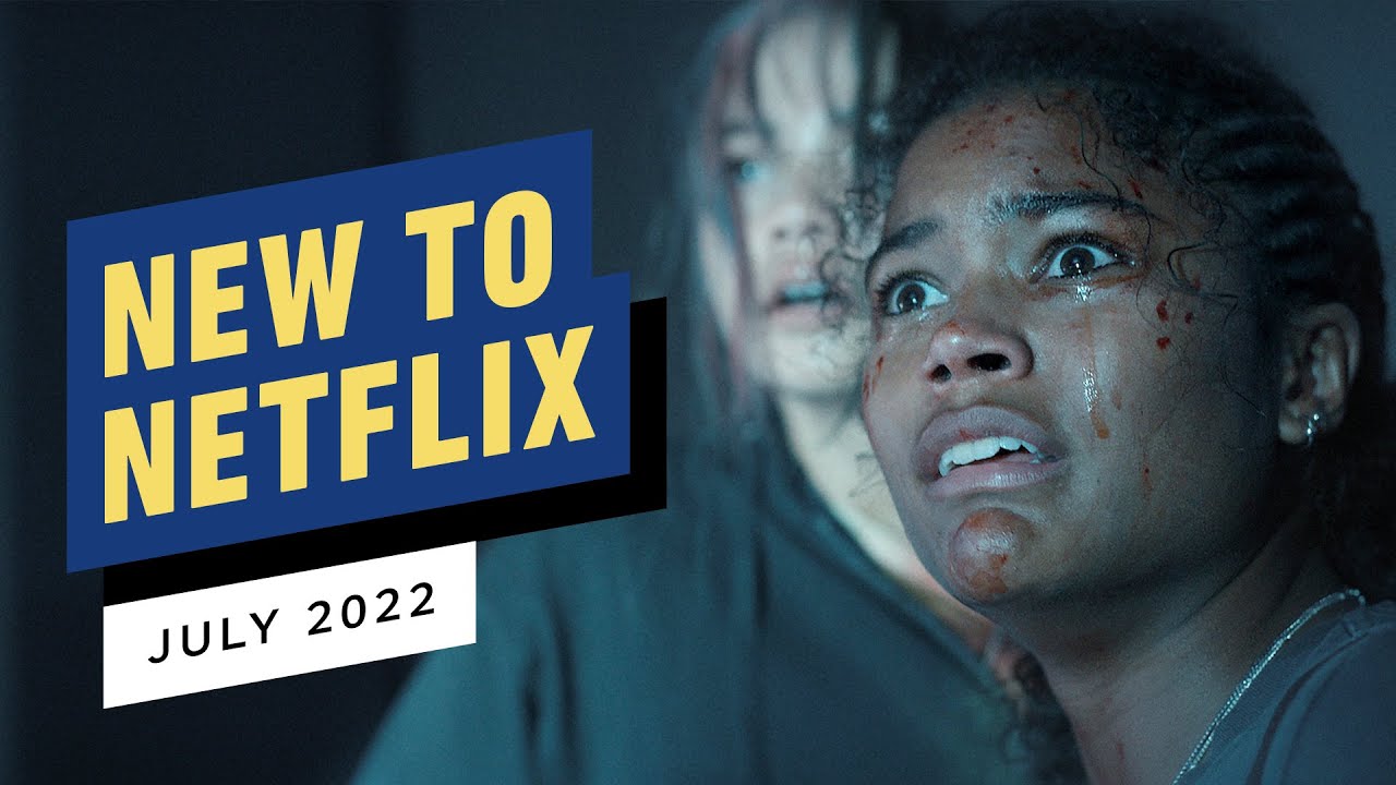 New to Netflix for July 2022