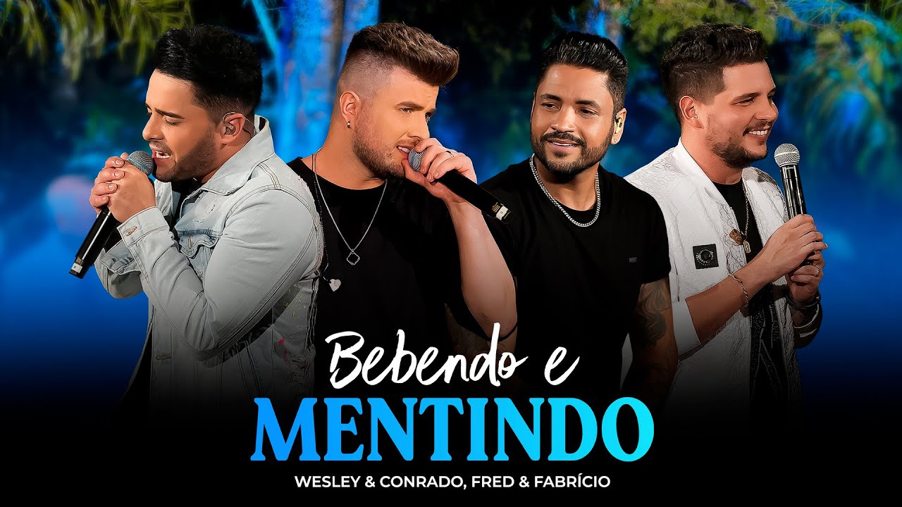 Wesley & Conrado - Bebendo e Mentindo Part. @fredefabricio  | DVD Chama na Moda
