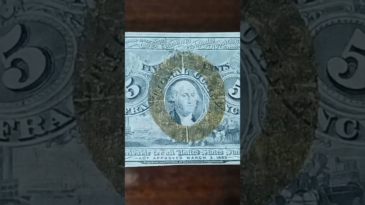 CIVIL WAR CURRENCY: U.S. Fractional Note 5c (March 3, 1863) "Paper Nickel" 