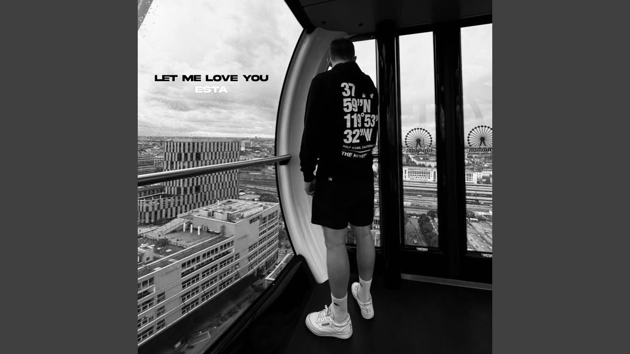 Let me love you