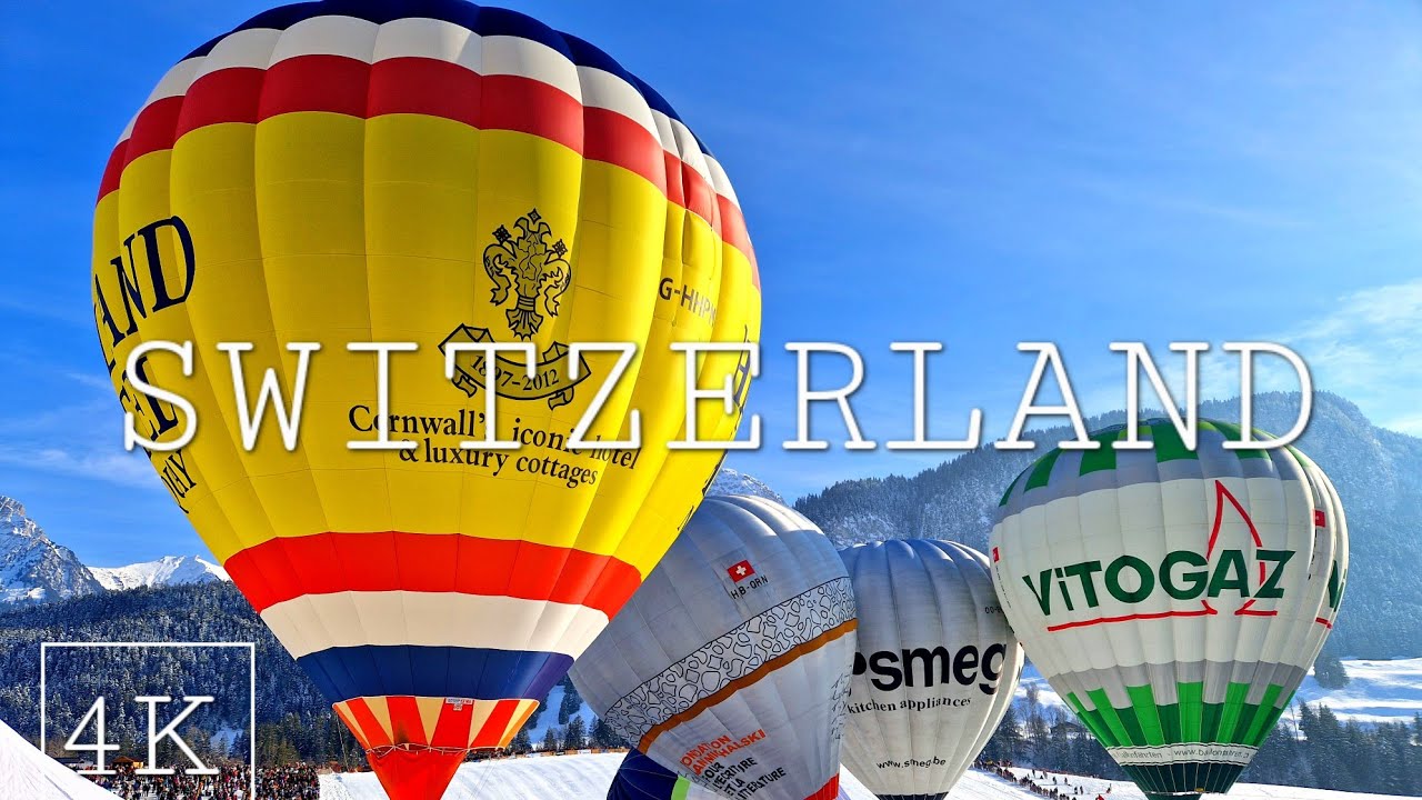 Balloonfestival in Switzerland🇨🇭(4k) Ballonfestival in Chateau d'oex Kanton Waadt🎈