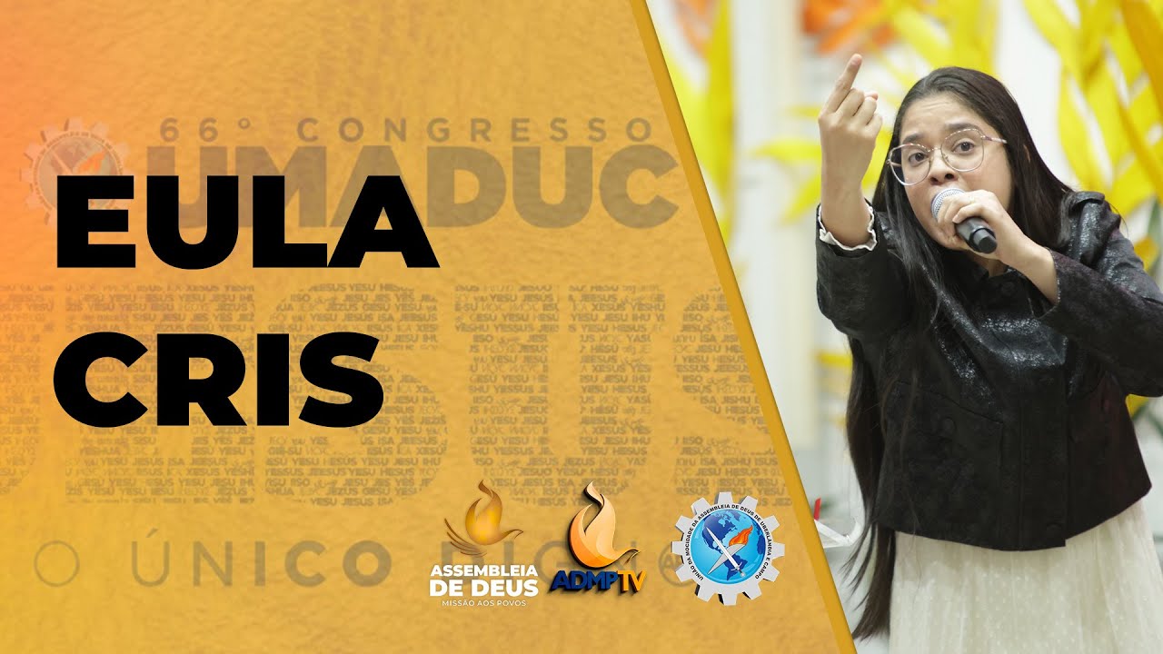 EULA CRIS = EU TE AMO / PAI EU CONFIAREI / PALAVRAS / NINGUÉM VIU / SALMOS 91 (03/02 - UMADUC 2025)