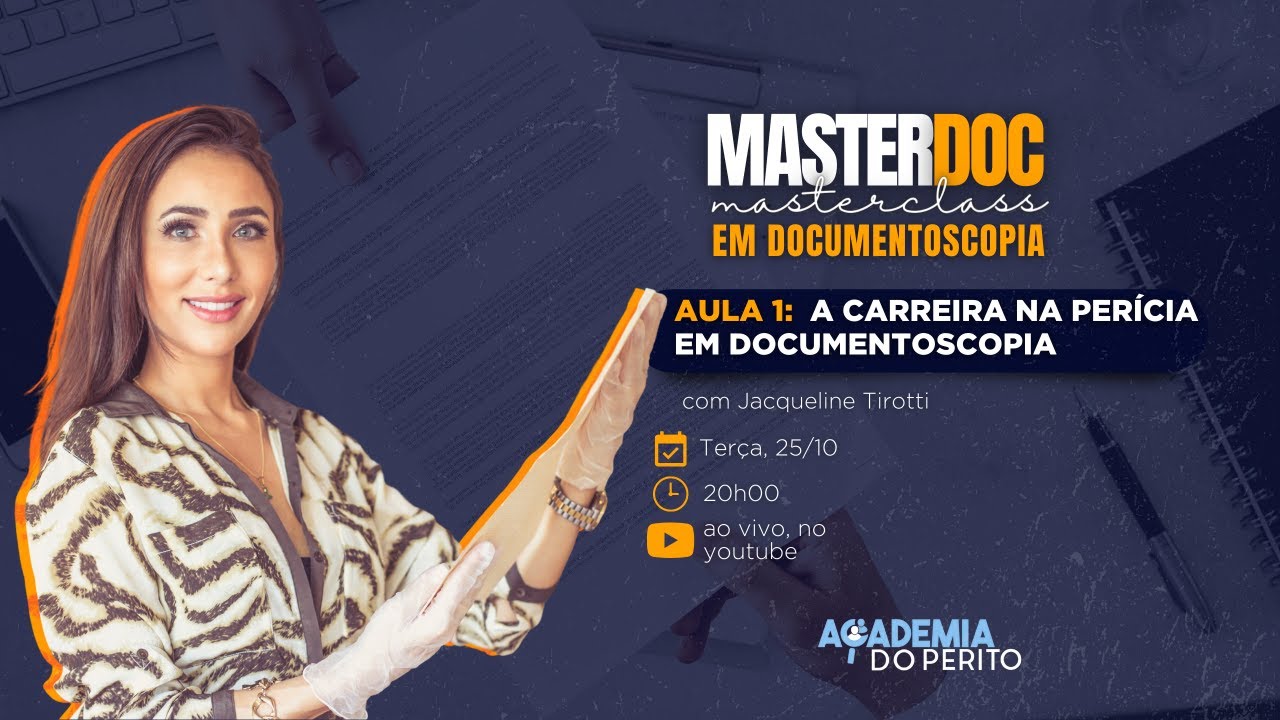 Aula 1 - A CARREIRA NA PER&Iacute;CIA EM DOCUMENTOSCOPIA