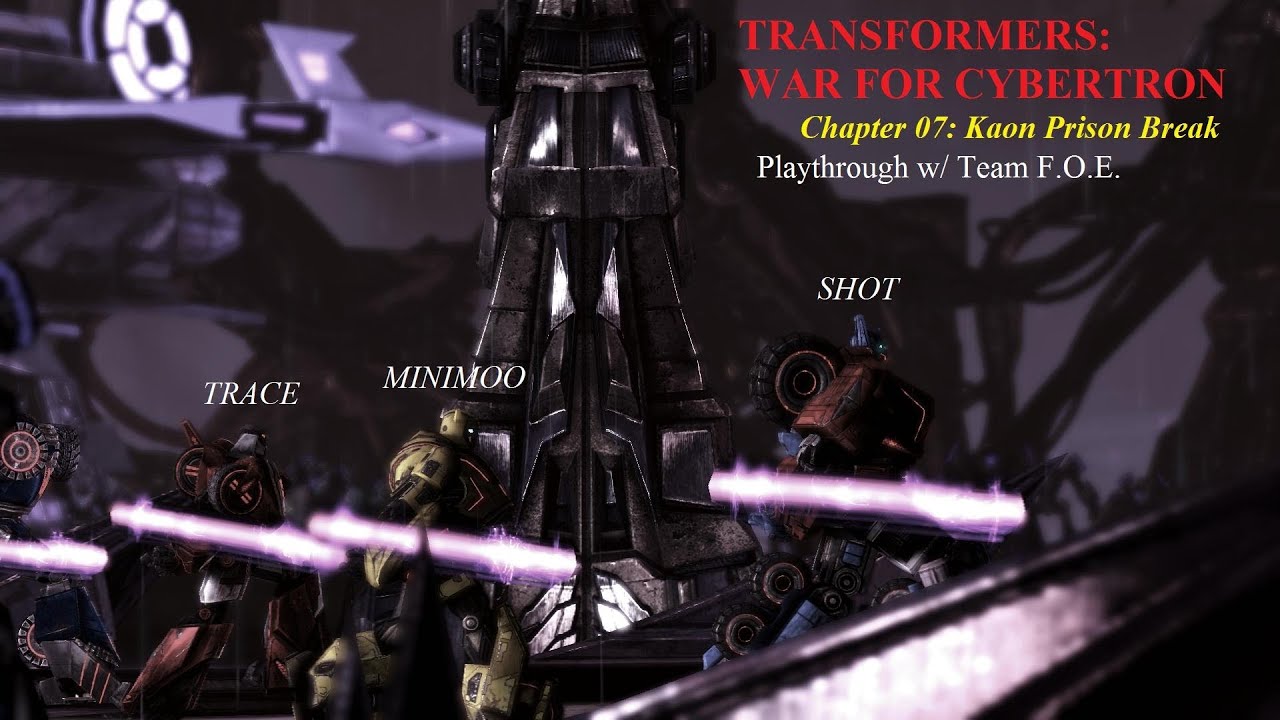 Transformers: War for Cybertron - Chapter 07 "Kaon Prison Break" 3-Player Normal Playthrough