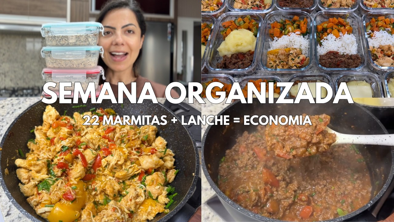 PREPARANDO 22 MARMITAS SAUDÁVEIS E ECONÔMICAS | LANCHE PROTEICO PARA SALVAR A SUA ROTINA