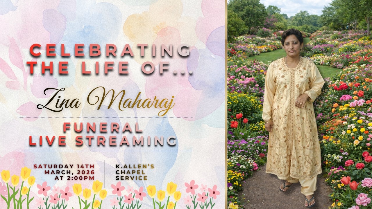 Celebrating the life of Zina Maharaj.