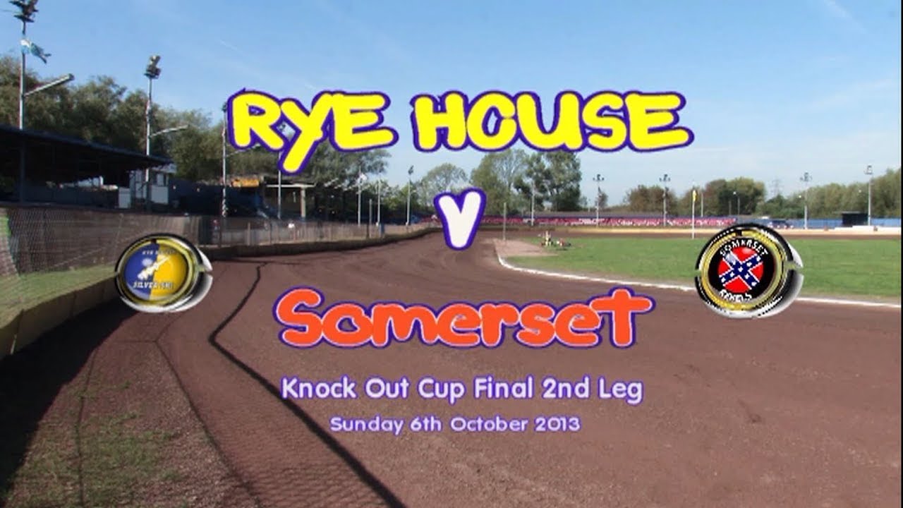 Rye House 'Rockets' vs Somerset 'Cases Rebels' : Knockout Cup Final 2nd Leg : 06/10/2013