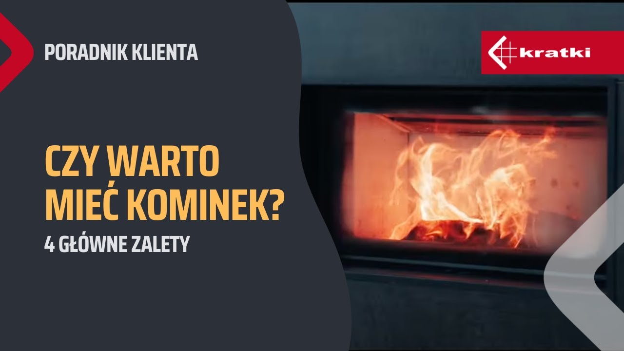 Czy warto mieć kominek? Poznaj 4 gł&oacute;wne zalety posiadania kominka
