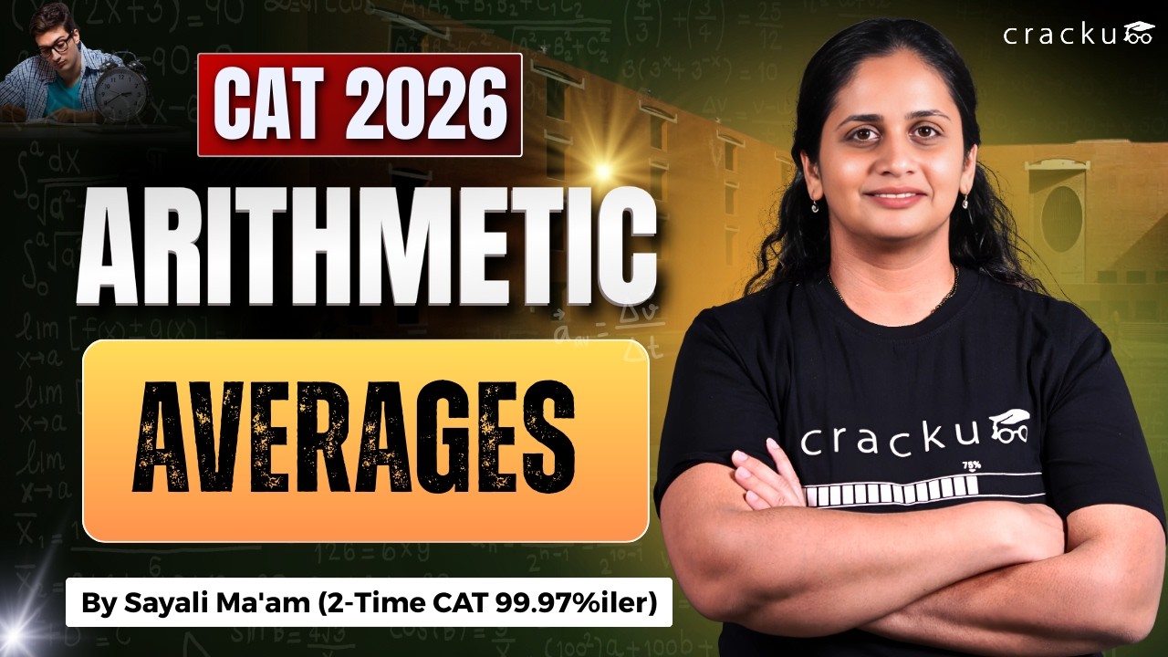 Averages for CAT 2026 Exam | CAT Arithmetic Basics, Concepts & Question Types | Sayali Ma’am