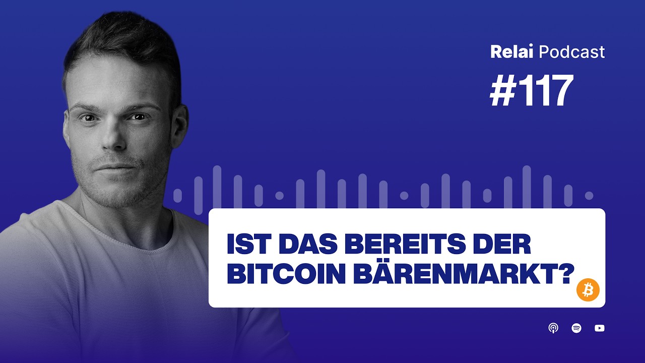 Ist das der Beginn des Bitcoin B&auml;renmarkts, mit Sunny Decree | Relai Bitcoin Podcast #117