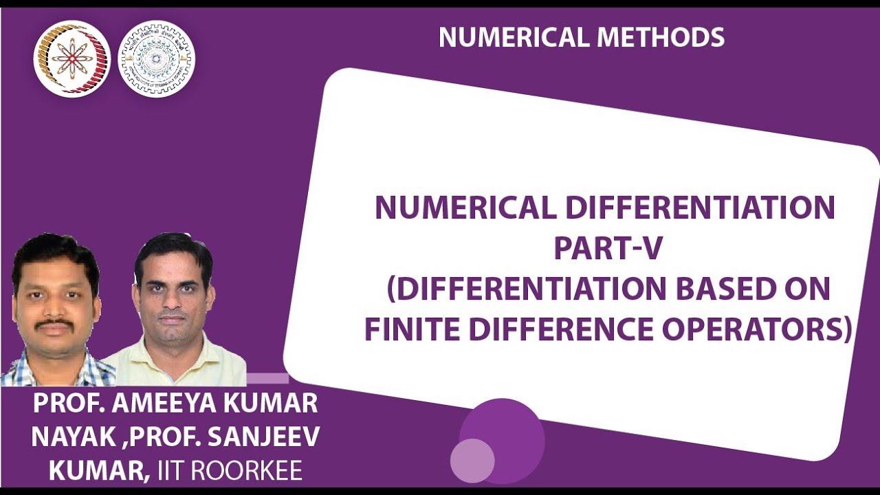 Numerical differentiation part-V (Differentiation based on finite difference operators)