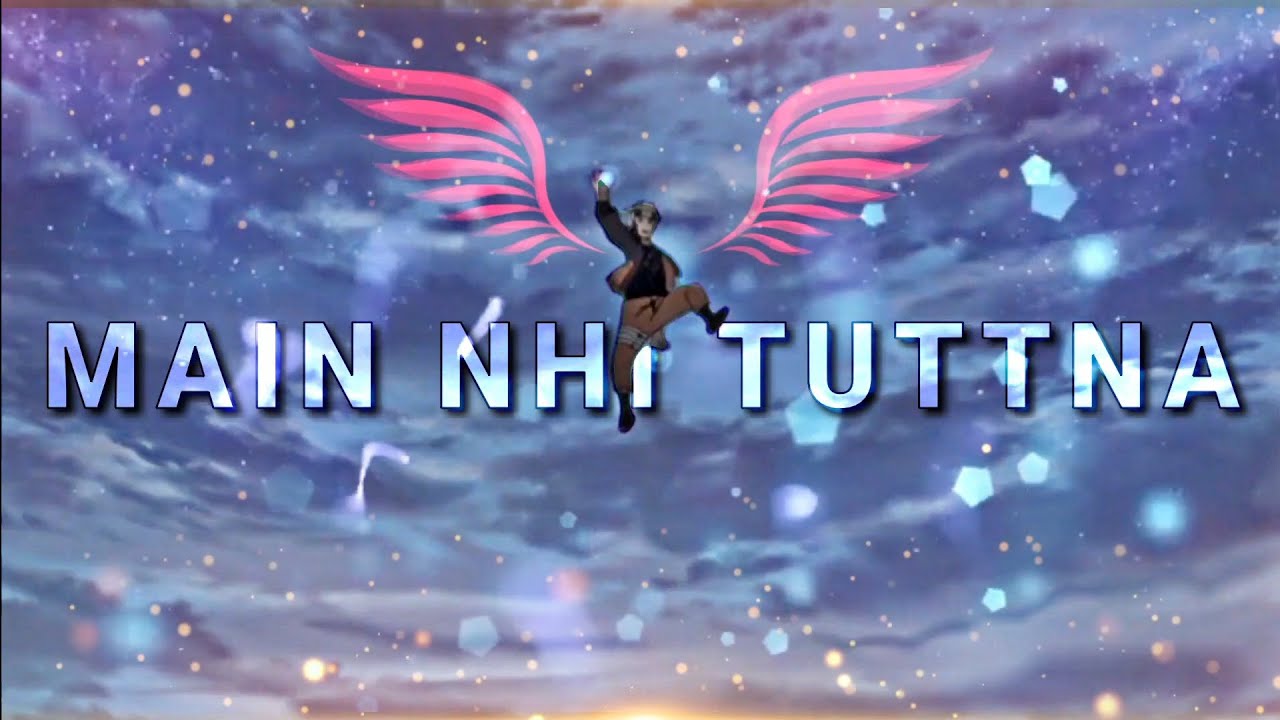 Main nhi tuttna - anime mix | hindi amv |   [ EDIT /AMV ]