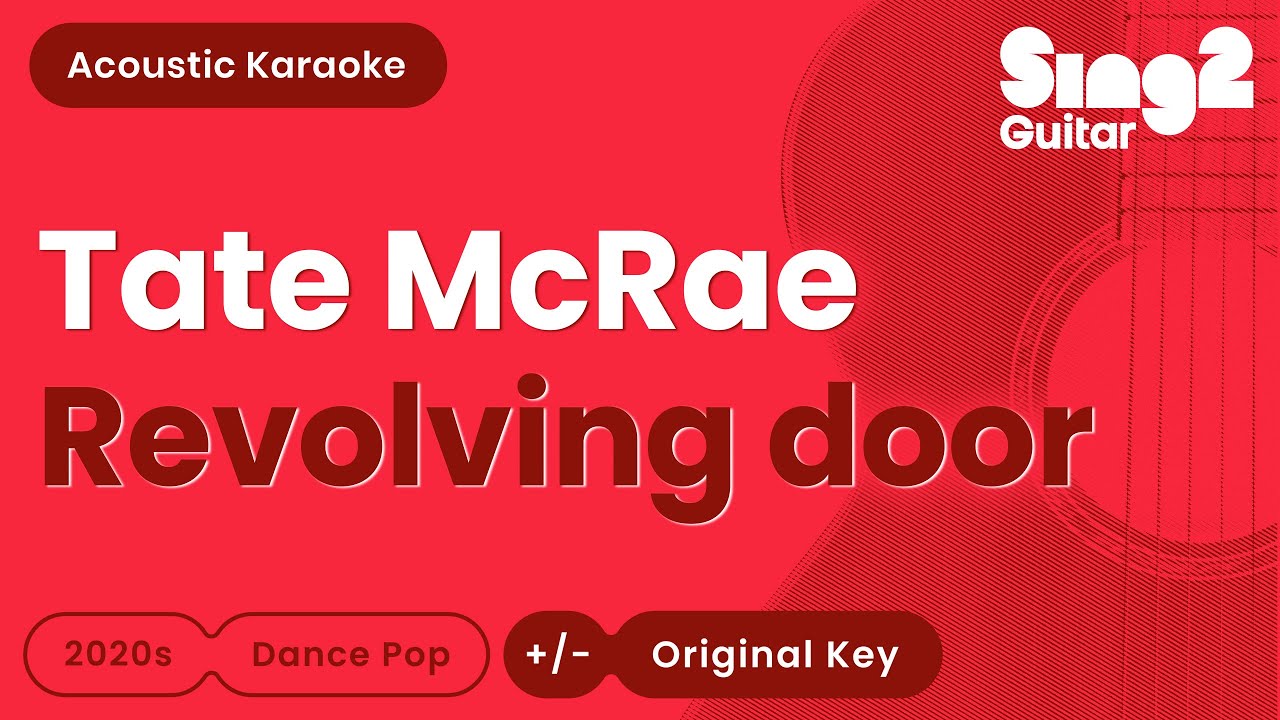 Tate McRae - Revolving door (Acoustic Karaoke)