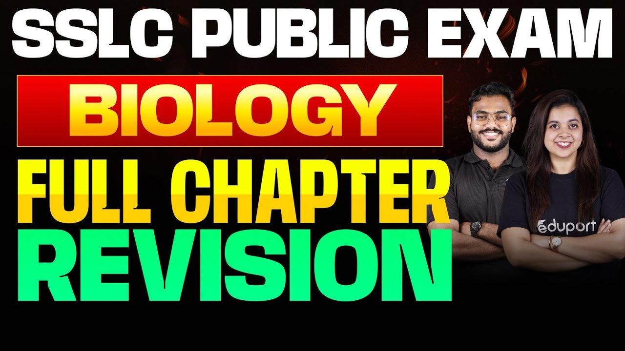 SSLC Public Exam Biology Full Chapter Revision | Eduport