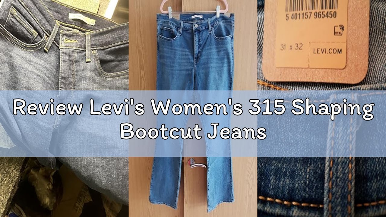 Review Levi's Women's 315 Shaping Bootcut Jeans