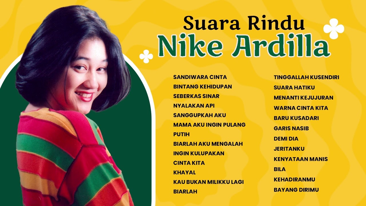 Nike Ardilla - Album Suara Rindu Nike Ardilla | Audio HQ