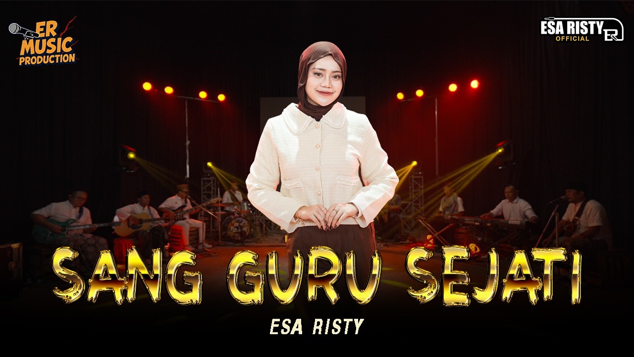 Esa Risty - Sang Guru Sejati  (Official Live Music) Duh Gusti kang murbeng dumadi