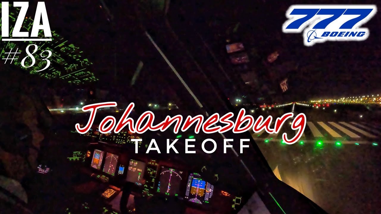 B777 JNB 🇿🇦 Johannesburg | TAKEOFF 21R | 4K Cockpit View | ATC & Crew Communications