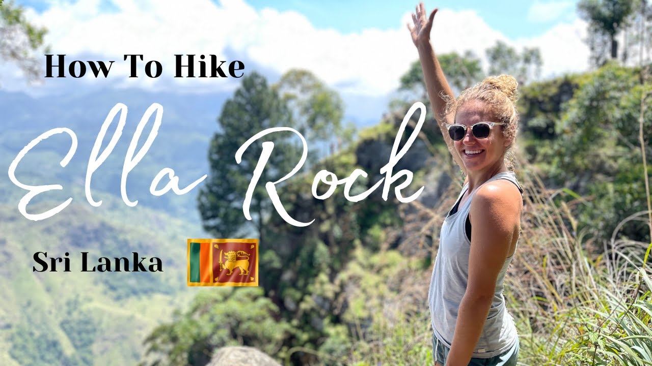 How to Hike Ella Rock View Point | Sri Lanka 🇱🇰