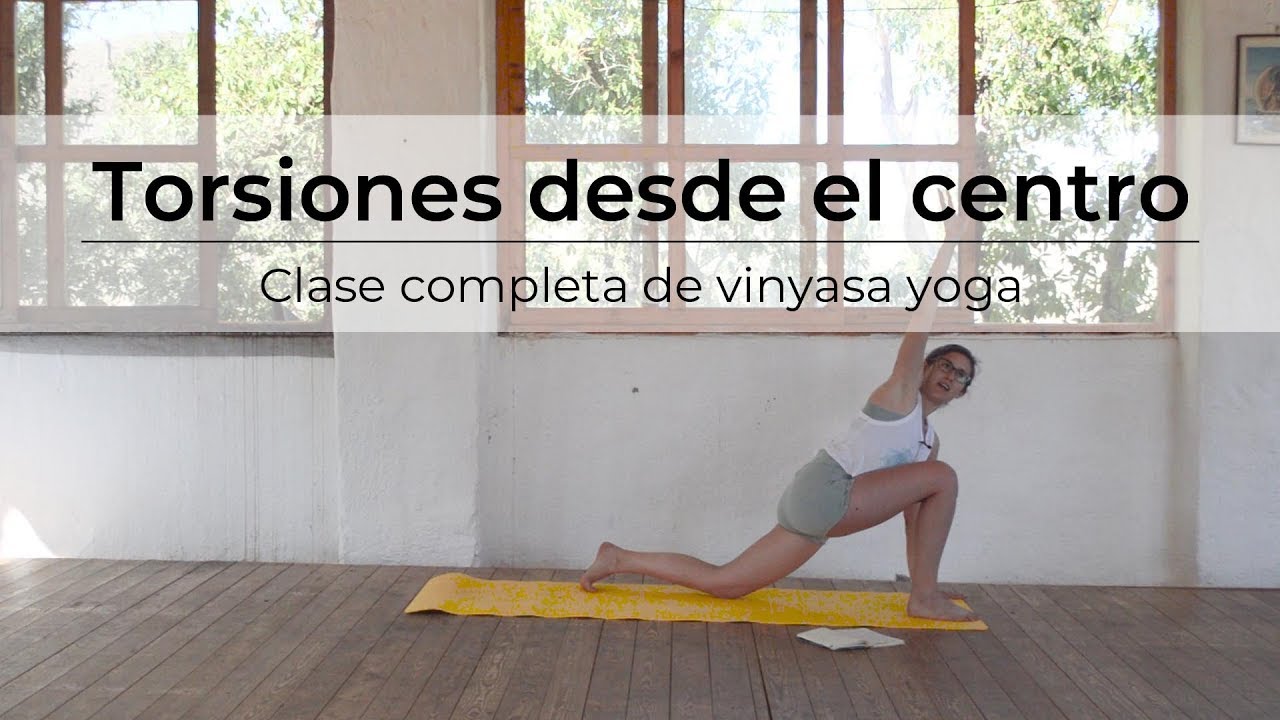 Torsiones desde tu centro | Clase completa de vinyasa yoga con @arigadoryoga
