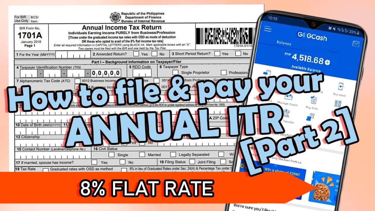 How to File & Pay your Annual Income Tax Return using eBIRforms [1701A - 8% Flat Rate] PART 2