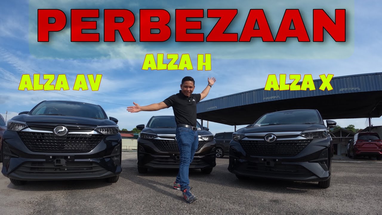Apa Beza Alza AV Alza H dan Alza X? | PERBANDINGAN PENUH SEMUA ALZA