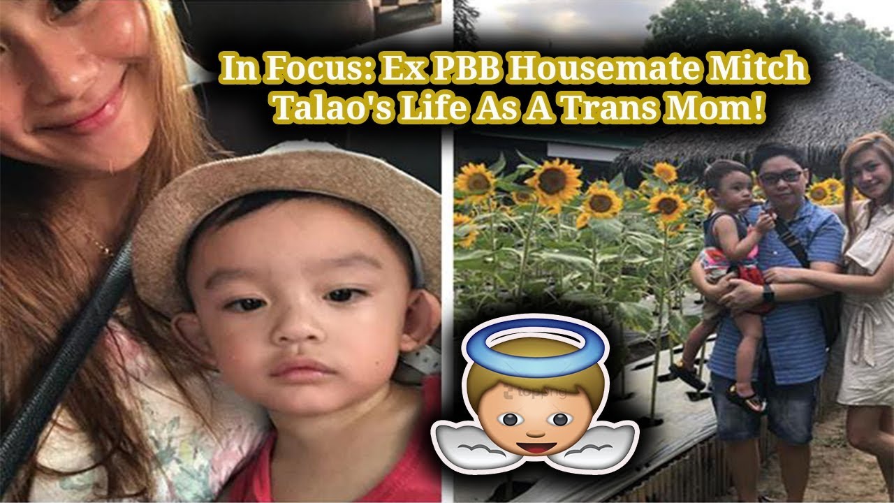 In Focus  Ex PBB Housemate Mitch Talao's Life As A Trans Mom!