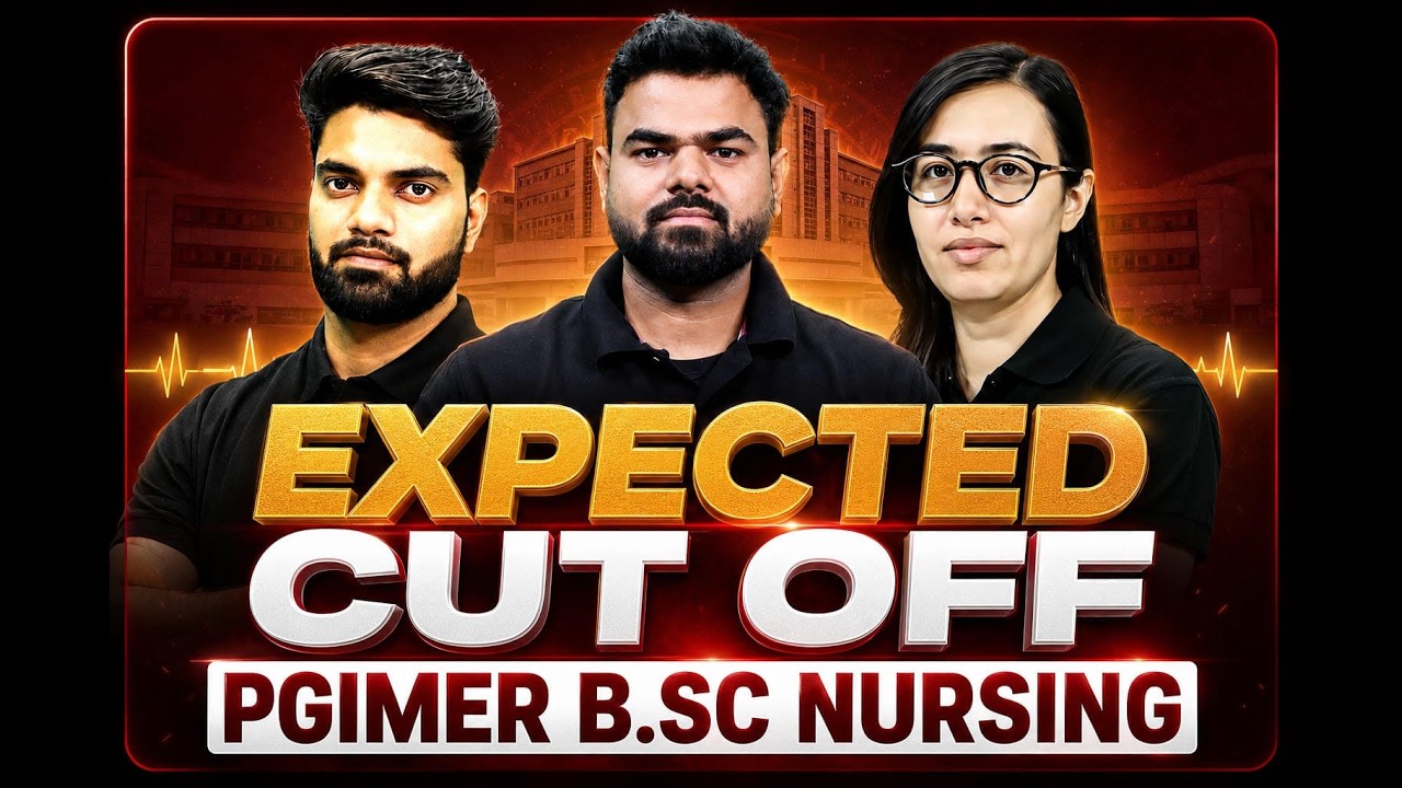 PGIMER BSC Nursing 2026 | PGIMER BSC Nursing Expected Cut Off 2026 | PGIMER BSC Nursing Cut Off 2026