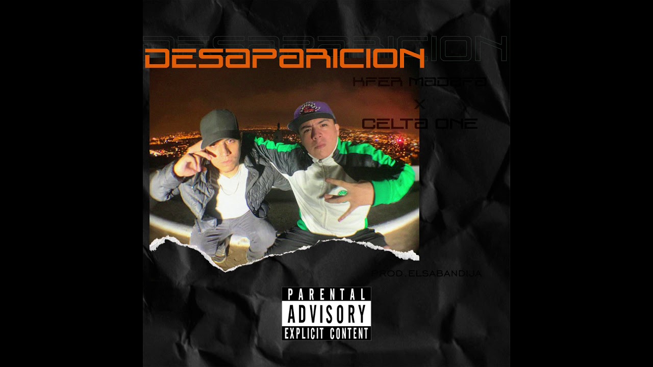 Celta One Ft. Kfer Madafa - Desaparici&oacute;n (Prod.ElsaBandija)