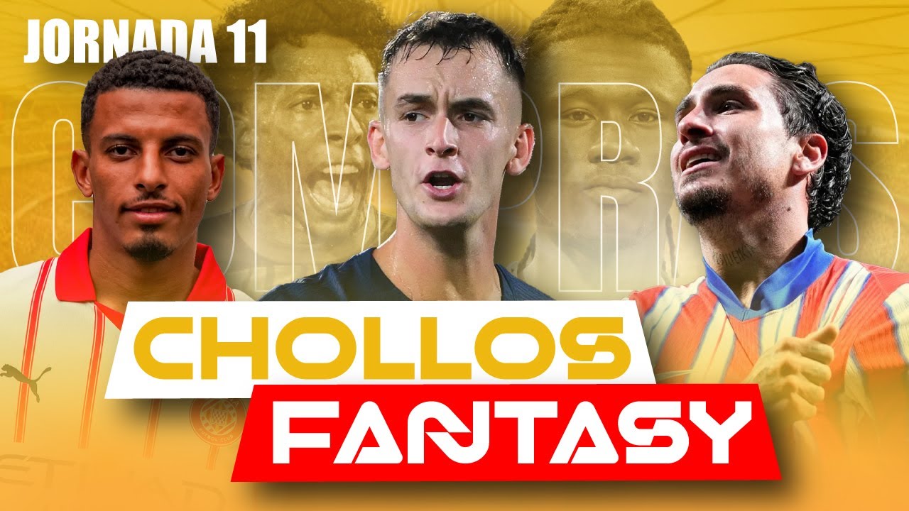 MEJORES CHOLLOS FANTASY PARA JORNADA 11💰 | COMPRAS OBLIGATORIAS EN LA LIGA 25/26 FANTASY | PLYONTV10