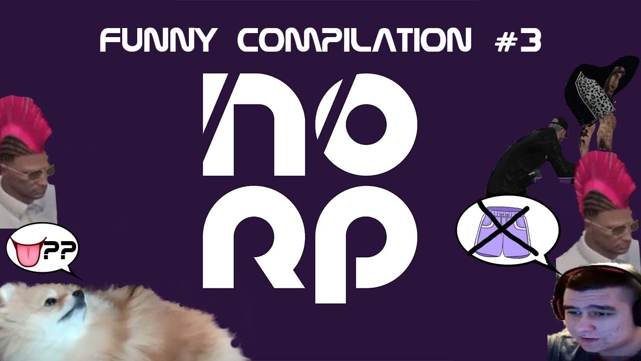 NOLAG RP Funny Compilation #3
